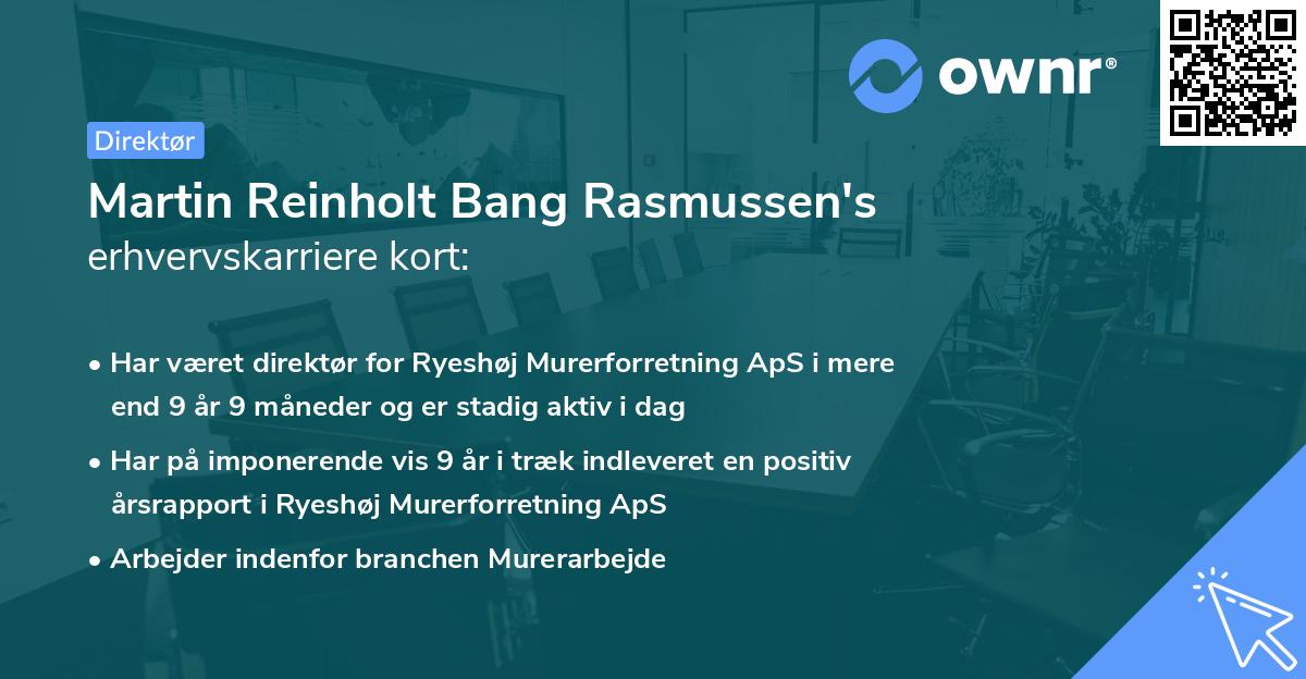Martin Reinholt Bang Rasmussen's erhvervskarriere kort