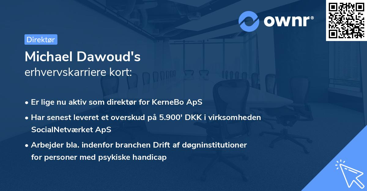 Michael Dawoud's erhvervskarriere kort