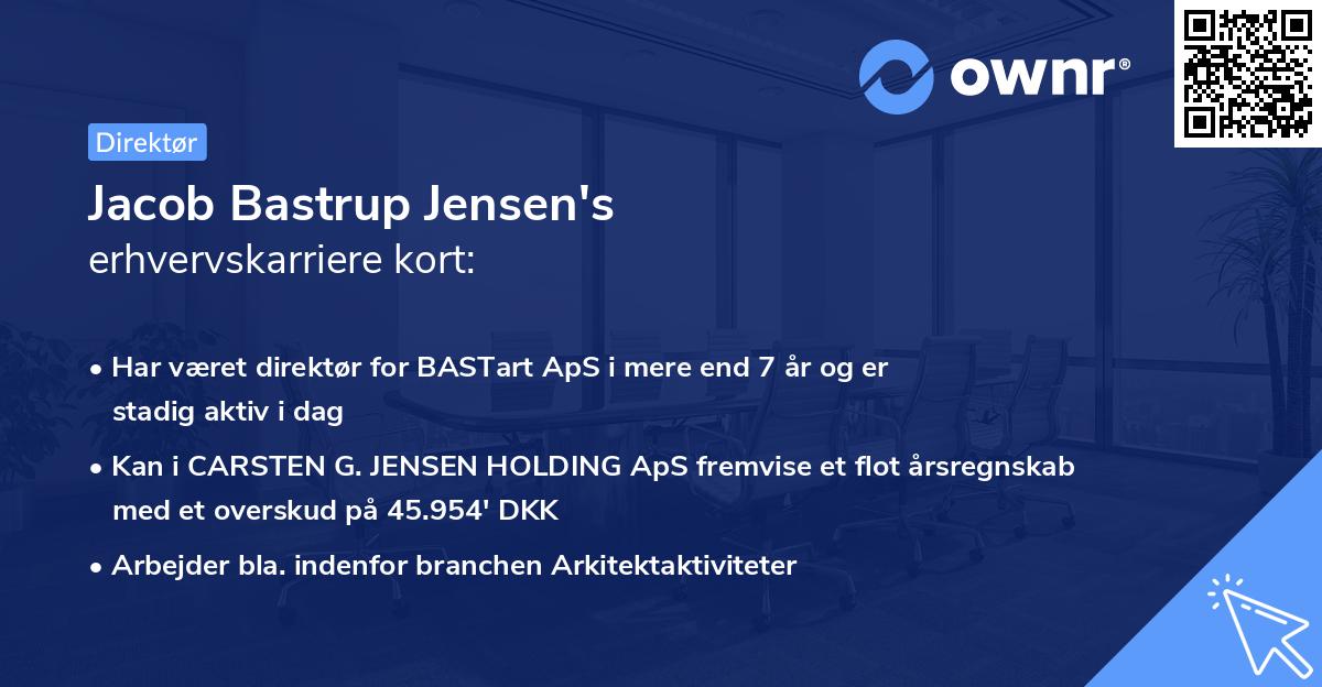 Jacob Bastrup Jensen's erhvervskarriere kort