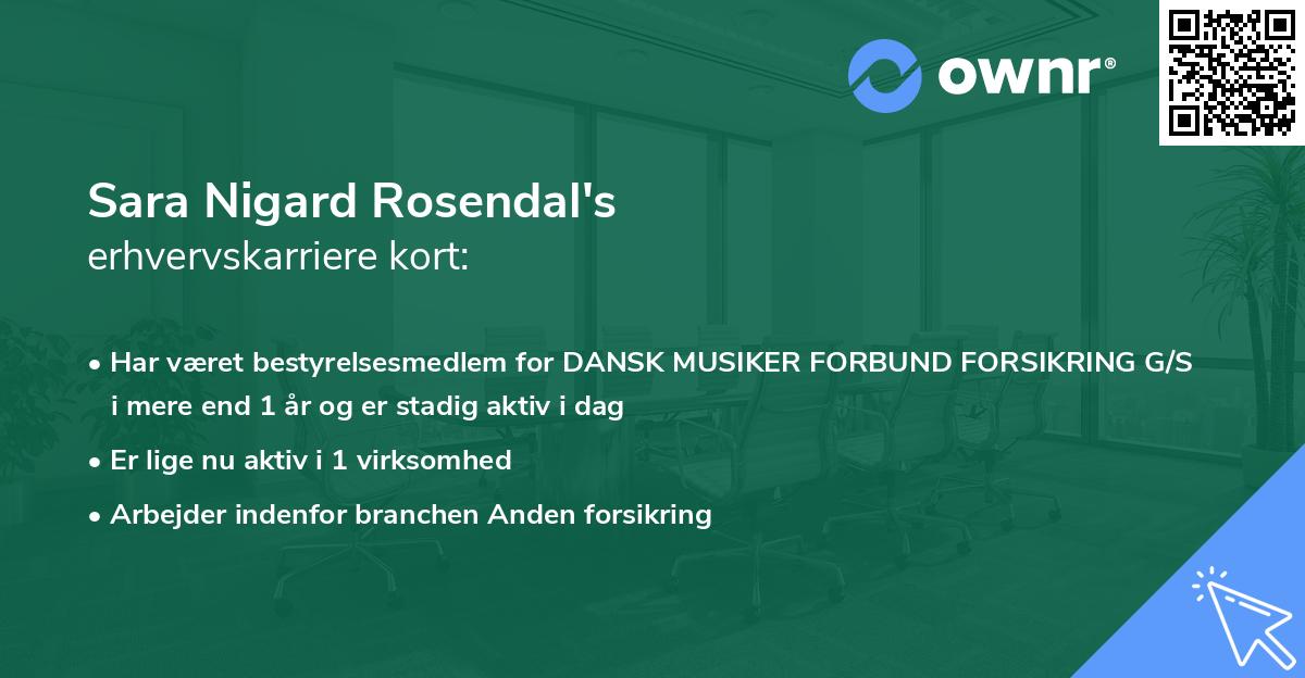 Sara Nigard Rosendal's erhvervskarriere kort