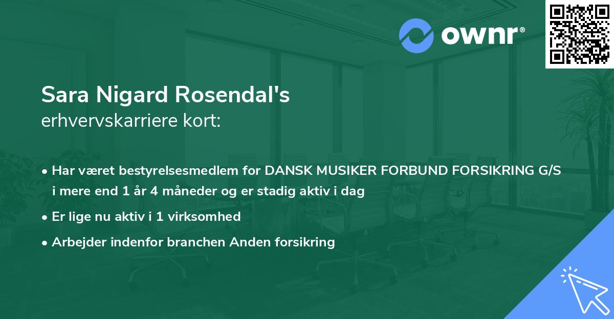 Sara Nigard Rosendal's erhvervskarriere kort