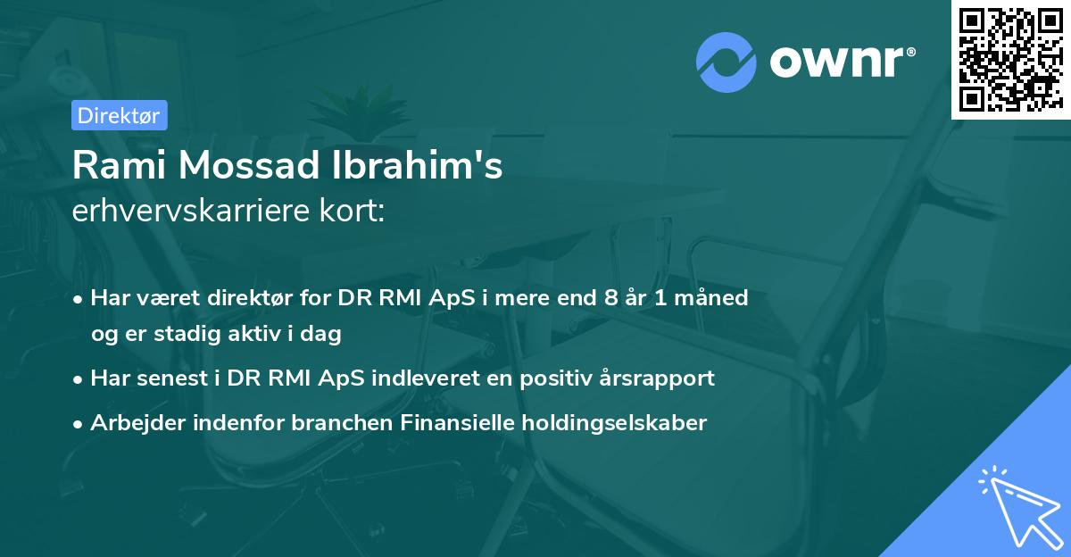 Rami Mossad Ibrahim's erhvervskarriere kort