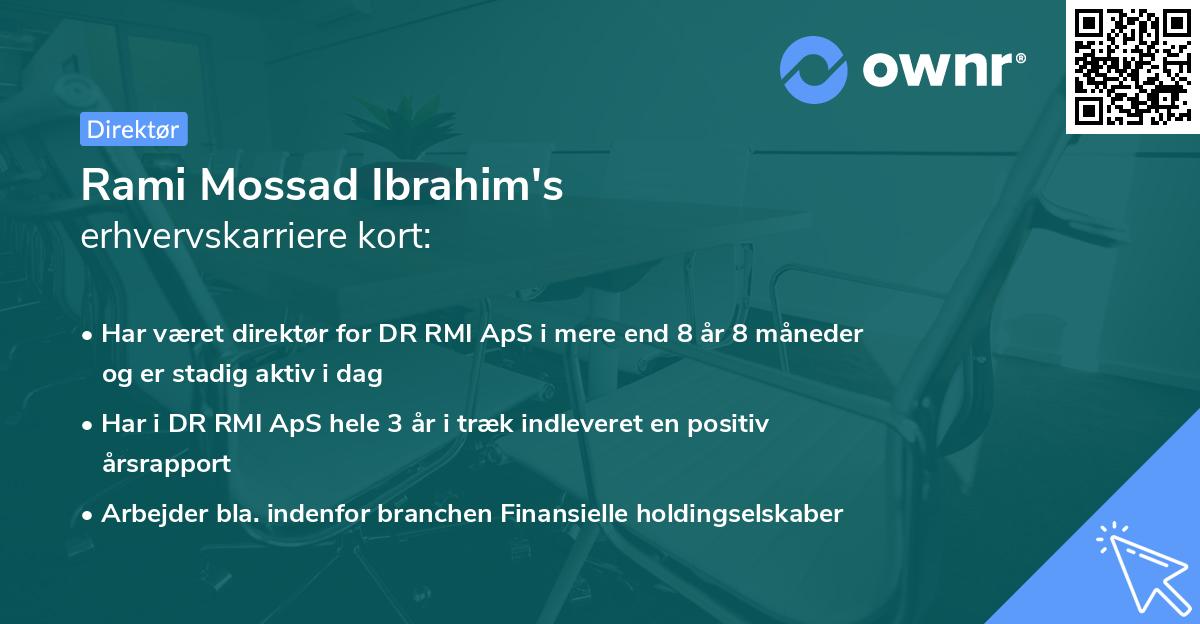 Rami Mossad Ibrahim's erhvervskarriere kort