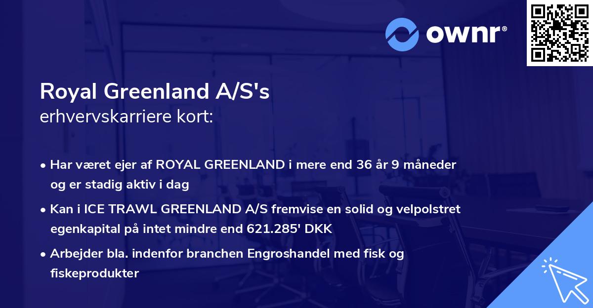 Royal Greenland A/S's erhvervskarriere kort