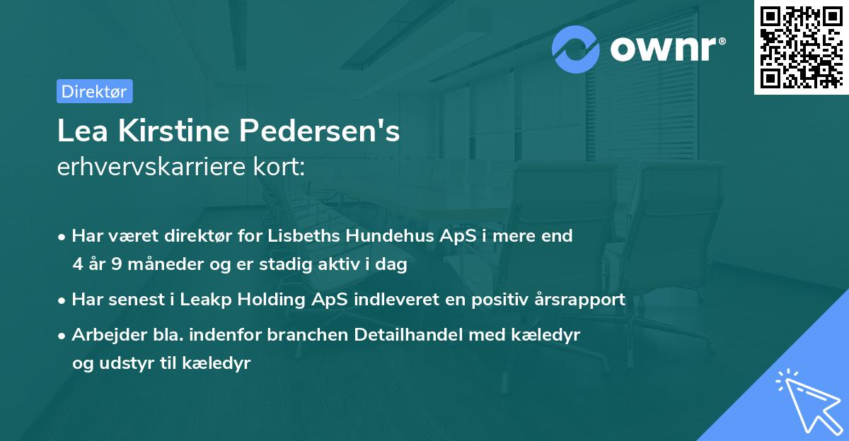 Lea Kirstine Pedersen's erhvervskarriere kort