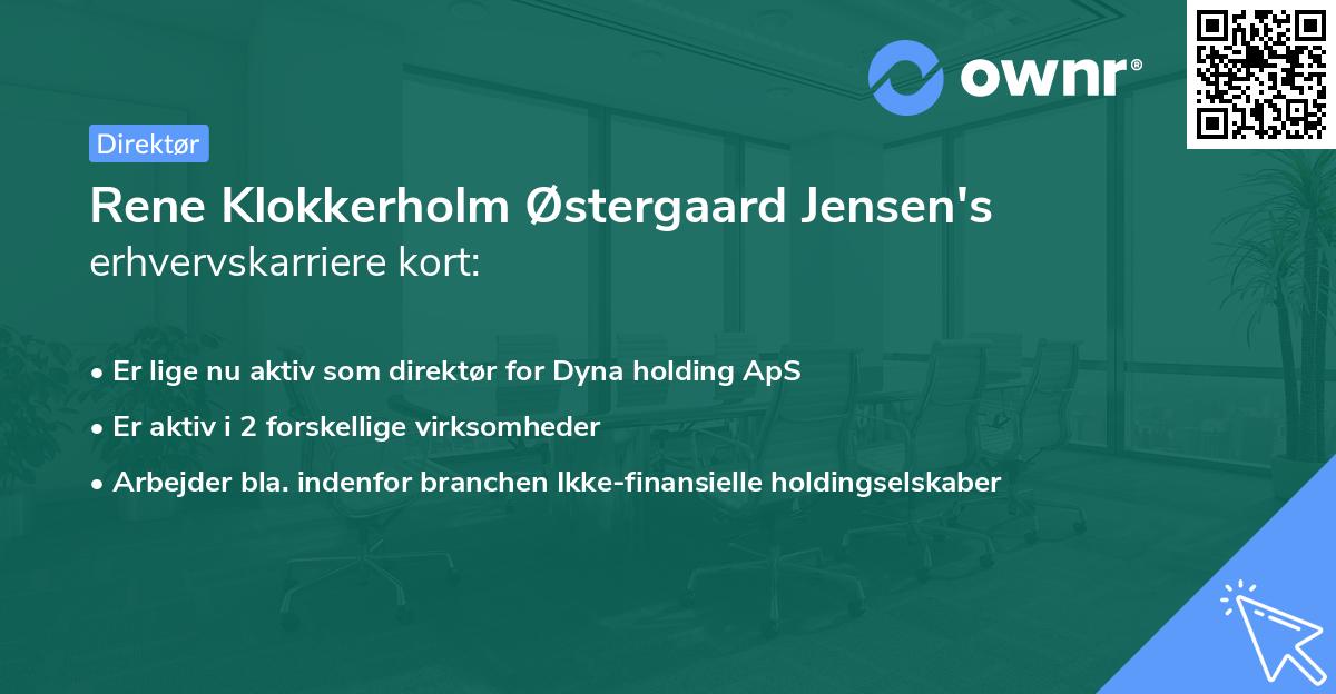 Rene Klokkerholm Østergaard Jensen's erhvervskarriere kort