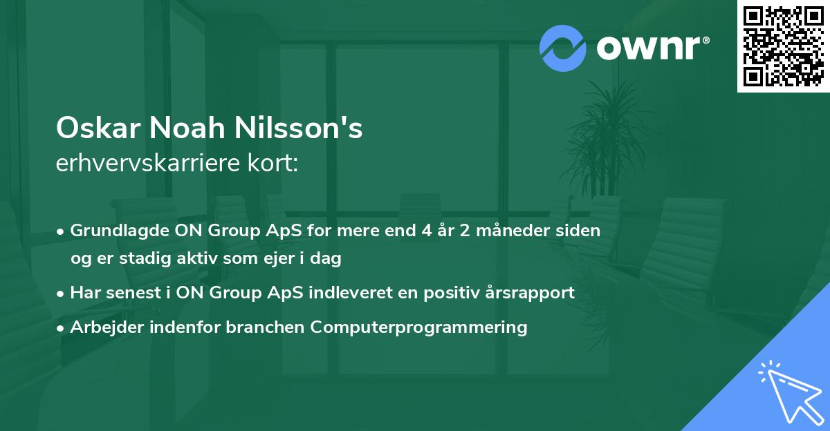 Oskar Noah Nilsson's erhvervskarriere kort