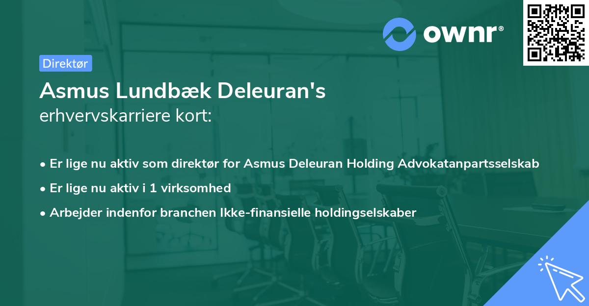 Asmus Lundbæk Deleuran's erhvervskarriere kort
