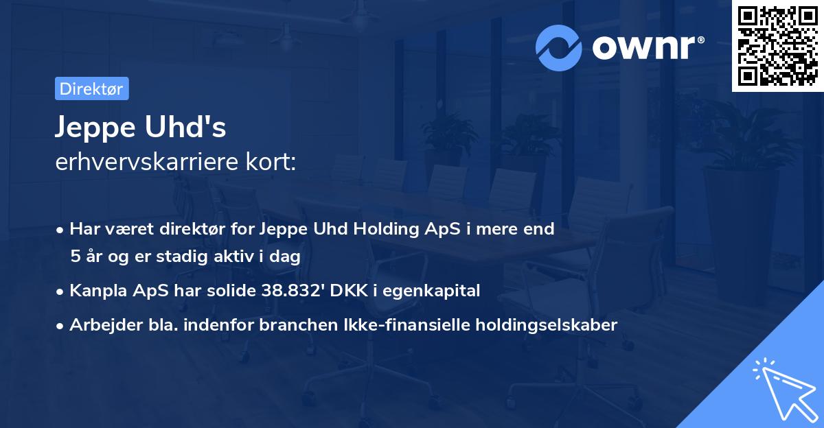 Jeppe Uhd's erhvervskarriere kort