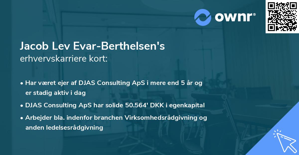Jacob Lev Evar-Berthelsen's erhvervskarriere kort