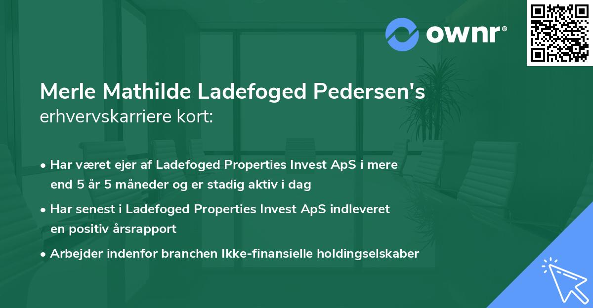 Merle Mathilde Ladefoged Pedersen's erhvervskarriere kort