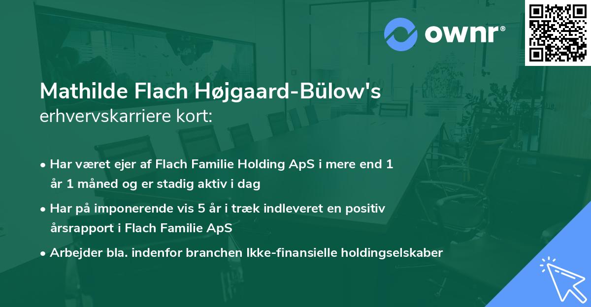 Mathilde Flach Højgaard-Bülow's erhvervskarriere kort