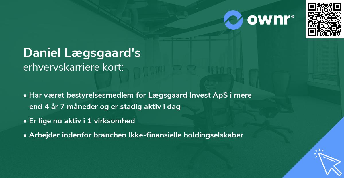 Daniel Lægsgaard's erhvervskarriere kort