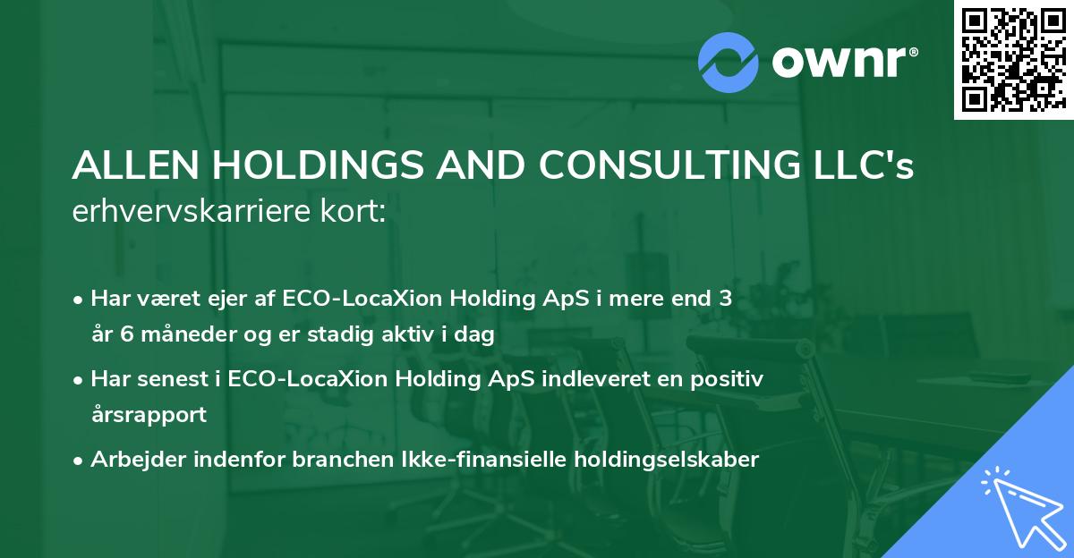 ALLEN HOLDINGS AND CONSULTING LLC's erhvervskarriere kort