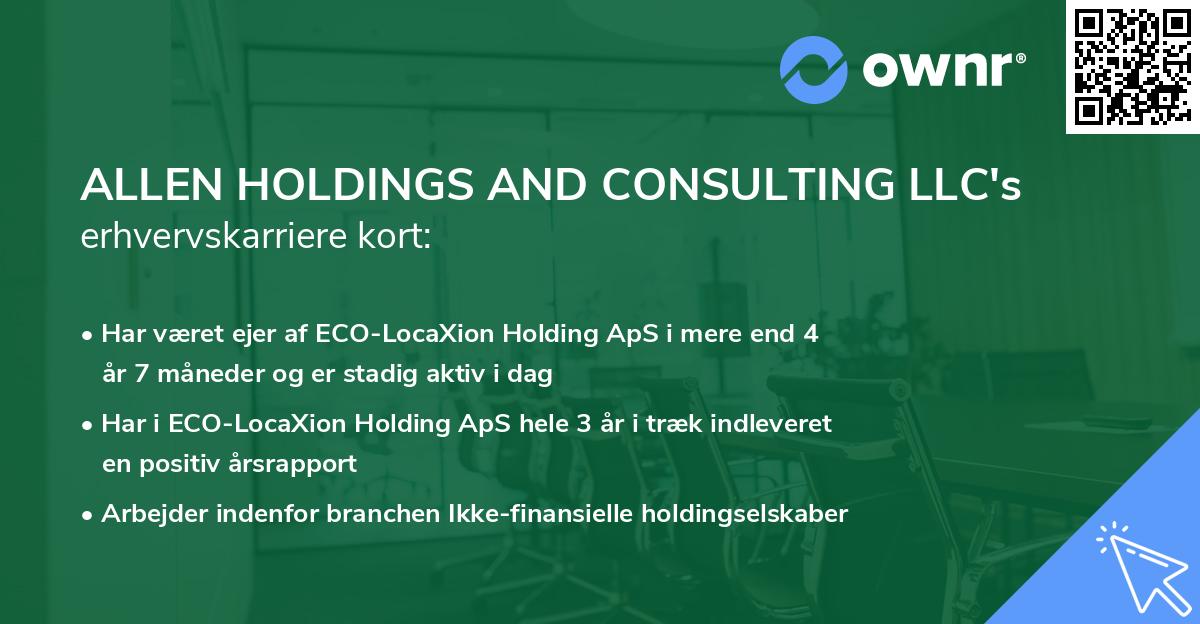 ALLEN HOLDINGS AND CONSULTING LLC's erhvervskarriere kort