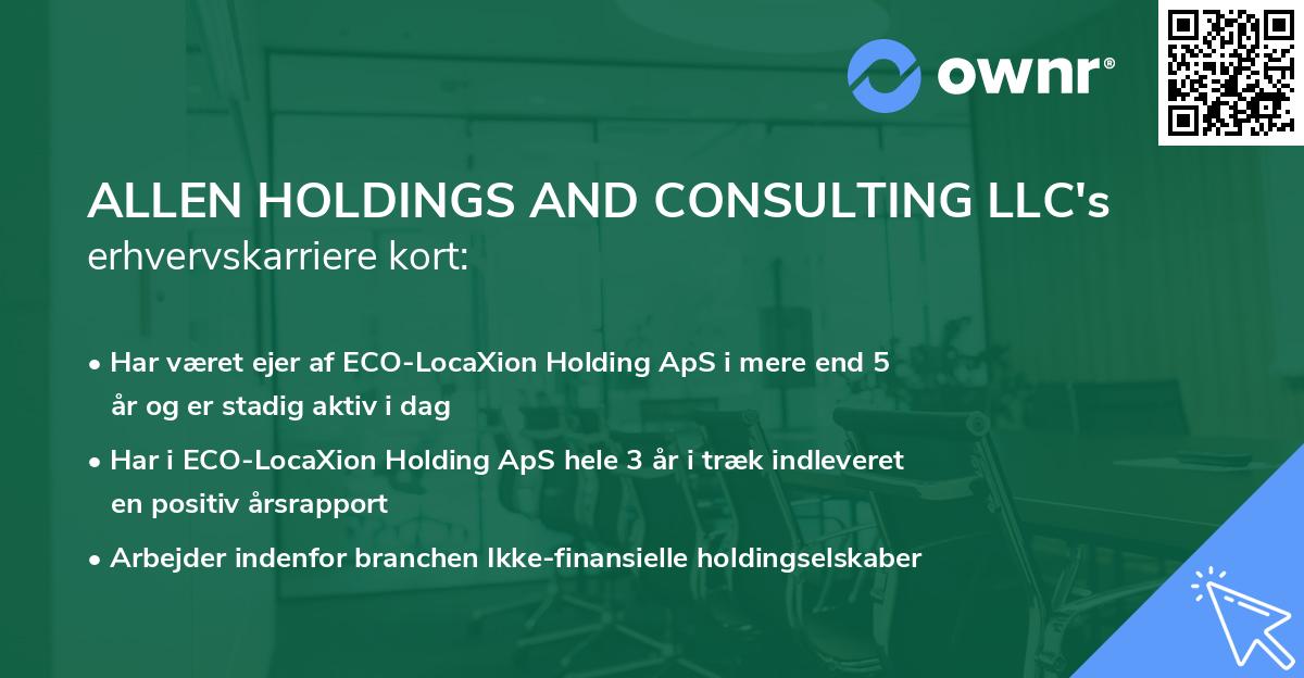 ALLEN HOLDINGS AND CONSULTING LLC's erhvervskarriere kort