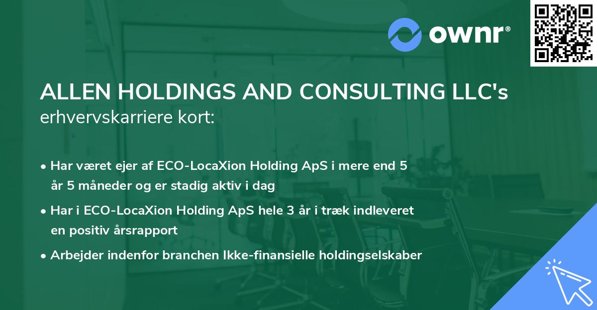 ALLEN HOLDINGS AND CONSULTING LLC's erhvervskarriere kort