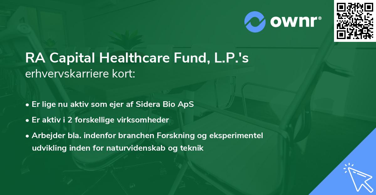 RA Capital Healthcare Fund, L.P.'s erhvervskarriere kort