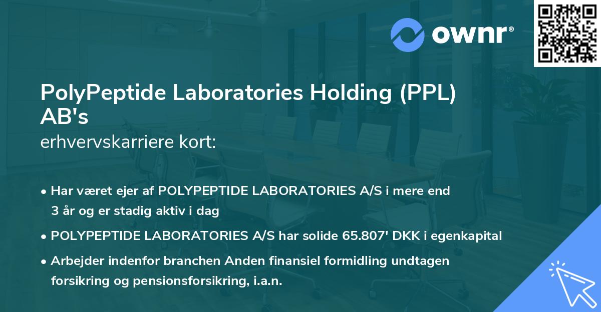 PolyPeptide Laboratories Holding (PPL) AB's erhvervskarriere kort