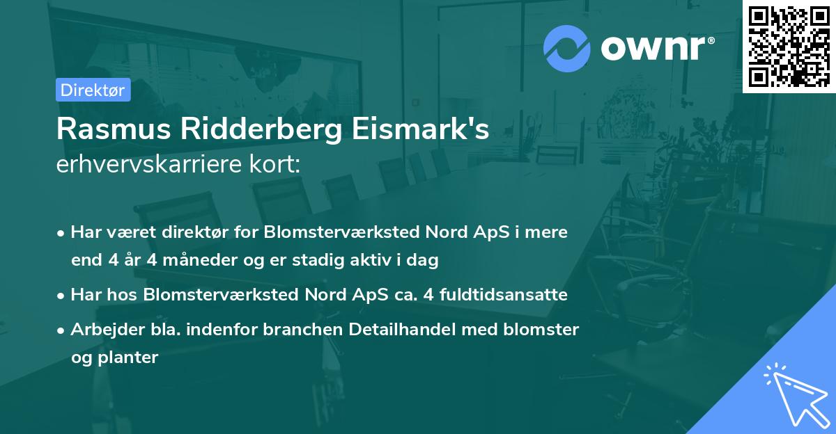Rasmus Ridderberg Eismark's erhvervskarriere kort