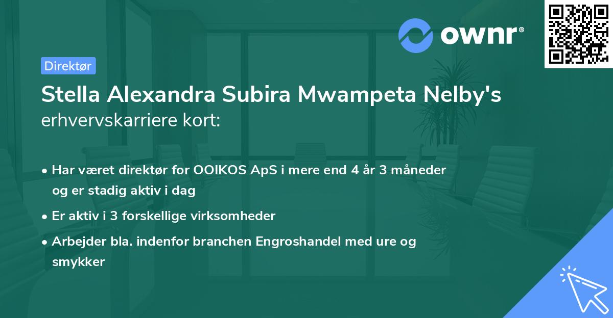 Stella Alexandra Subira Mwampeta Nelby's erhvervskarriere kort