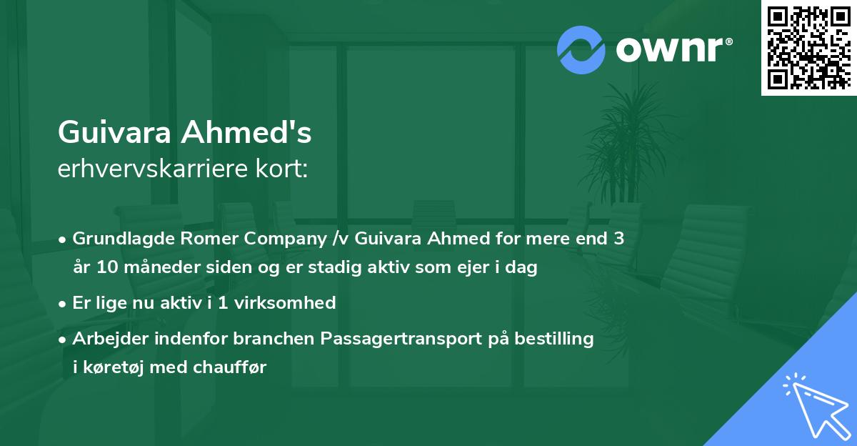 Guivara Ahmed's erhvervskarriere kort
