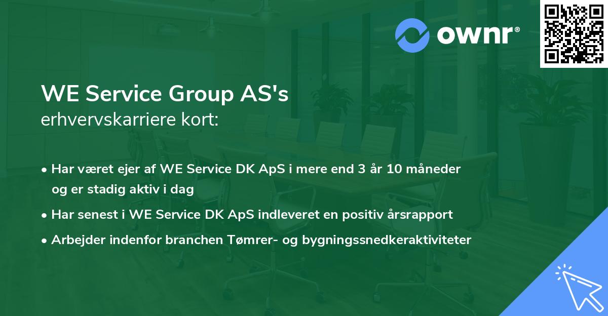 WE Service Group AS's erhvervskarriere kort