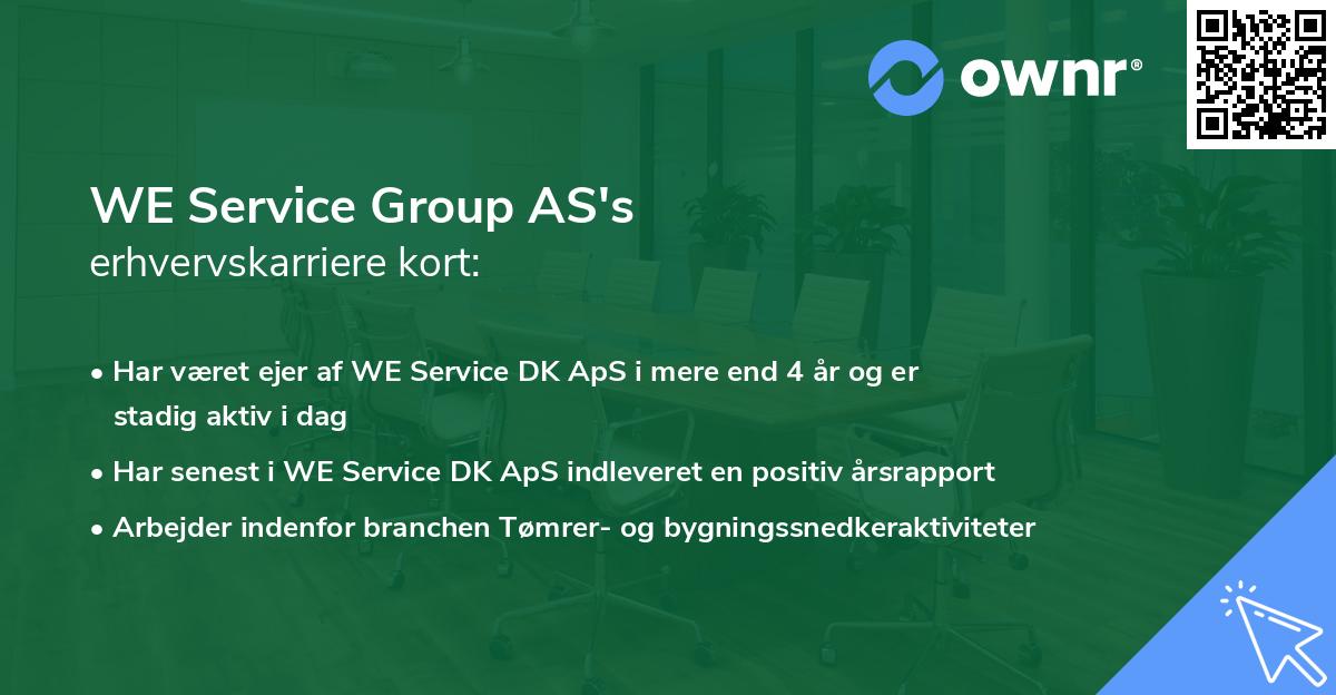 WE Service Group AS's erhvervskarriere kort