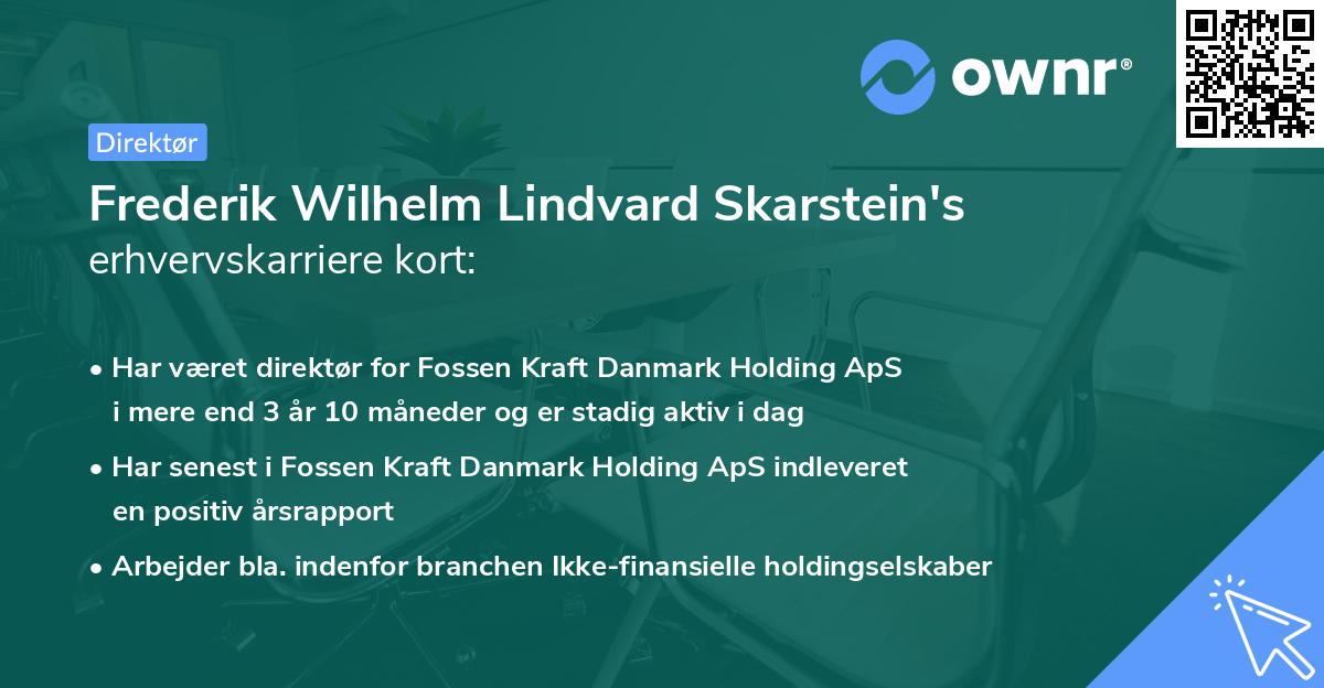 Frederik Wilhelm Lindvard Skarstein's erhvervskarriere kort