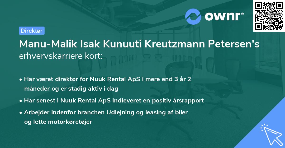 Manu-Malik Isak Kunuuti Kreutzmann Petersen's erhvervskarriere kort