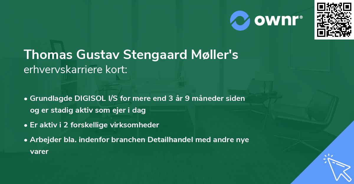 Thomas Gustav Stengaard Møller's erhvervskarriere kort