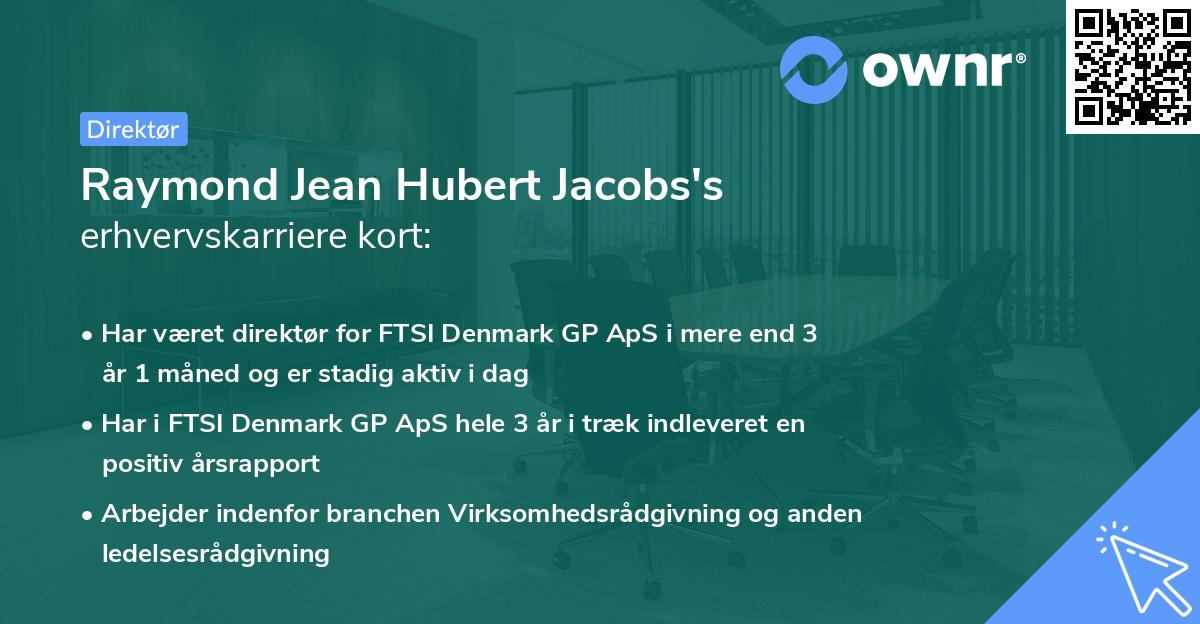 Raymond Jean Hubert Jacobs's erhvervskarriere kort