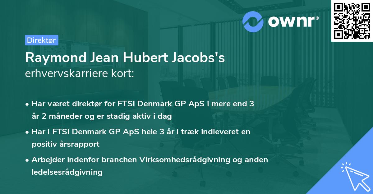 Raymond Jean Hubert Jacobs's erhvervskarriere kort