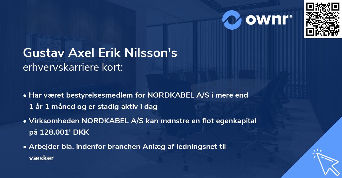 Gustav Axel Erik Nilsson's erhvervskarriere kort