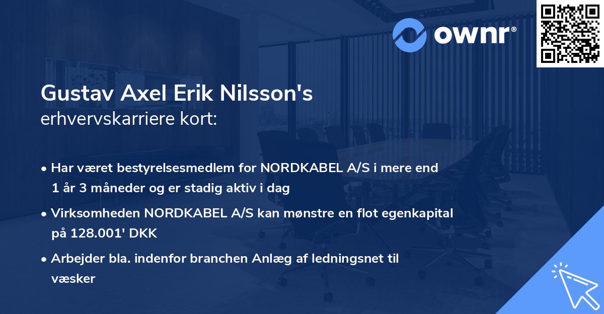 Gustav Axel Erik Nilsson's erhvervskarriere kort