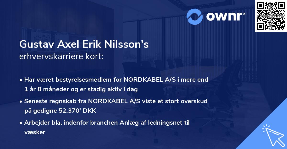 Gustav Axel Erik Nilsson's erhvervskarriere kort