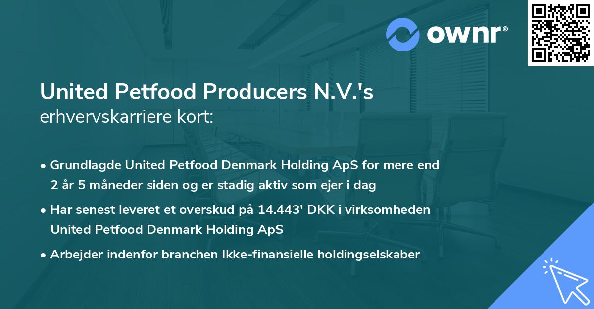 United Petfood Producers N.V.'s erhvervskarriere kort