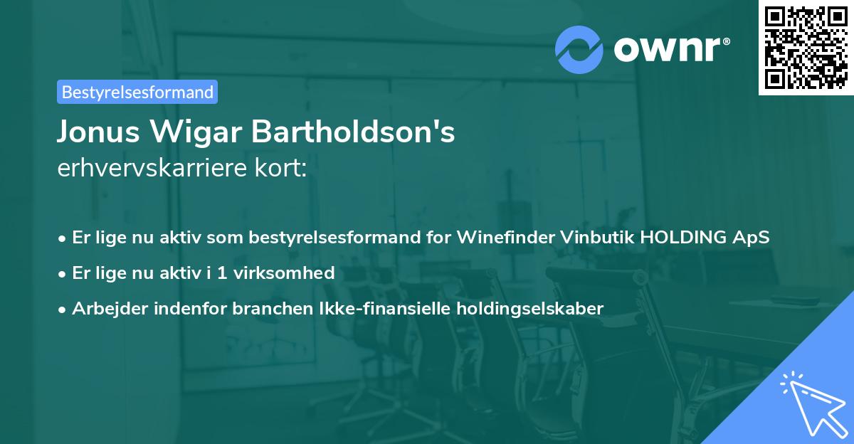 Jonus Wigar Bartholdson's erhvervskarriere kort