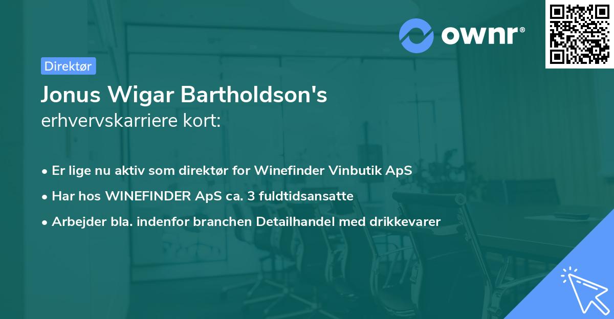 Jonus Wigar Bartholdson's erhvervskarriere kort