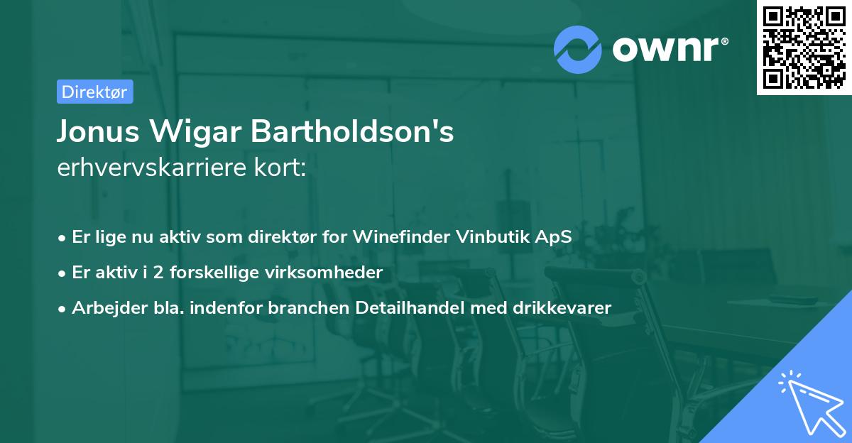 Jonus Wigar Bartholdson's erhvervskarriere kort
