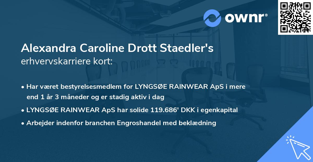 Alexandra Caroline Drott Staedler's erhvervskarriere kort