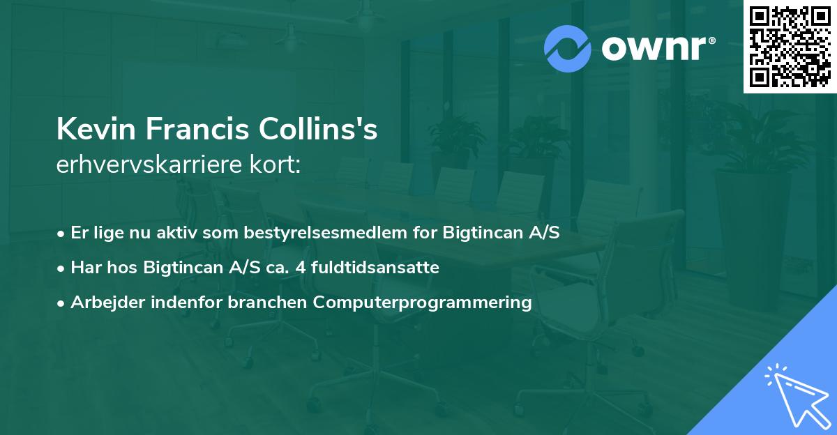 Kevin Francis Collins's erhvervskarriere kort
