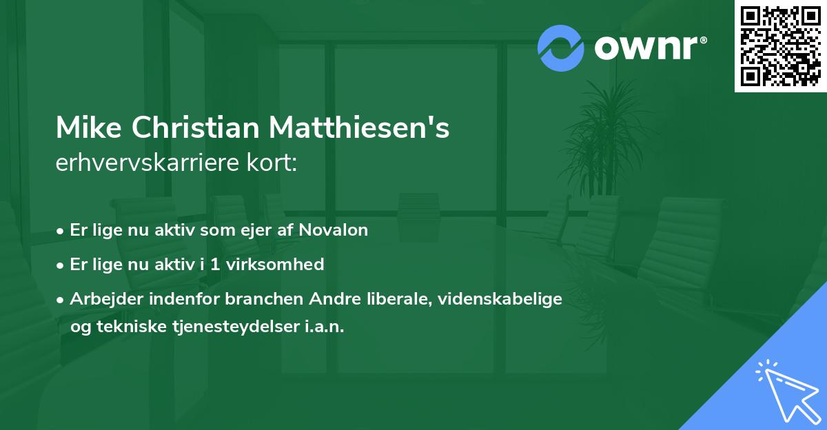 Mike Christian Matthiesen's erhvervskarriere kort