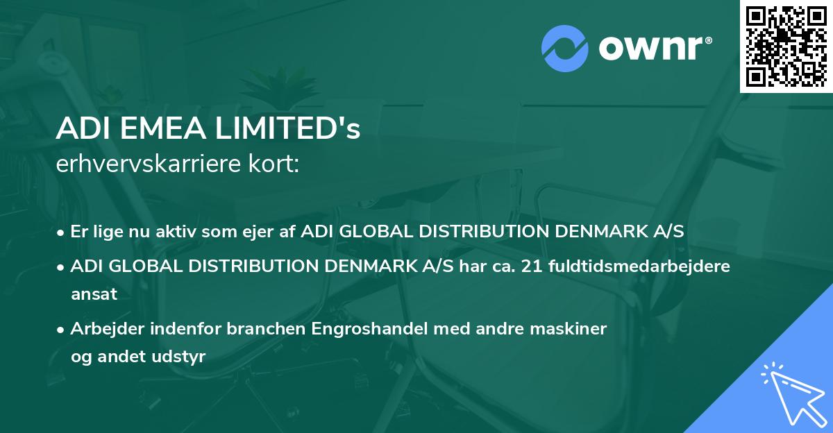 ADI EMEA LIMITED's erhvervskarriere kort