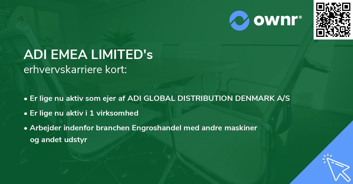ADI EMEA LIMITED's erhvervskarriere kort