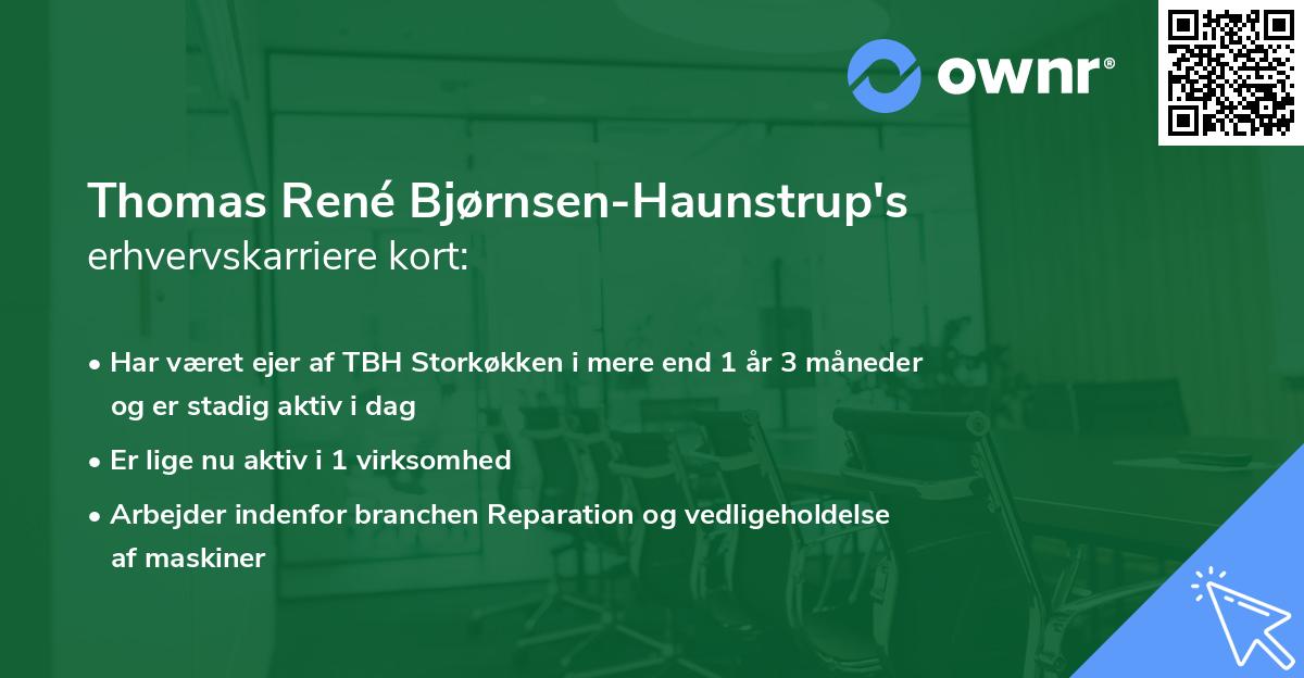 Thomas René Bjørnsen-Haunstrup's erhvervskarriere kort