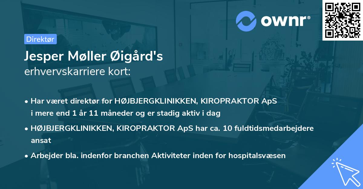 Jesper Møller Øigård's erhvervskarriere kort