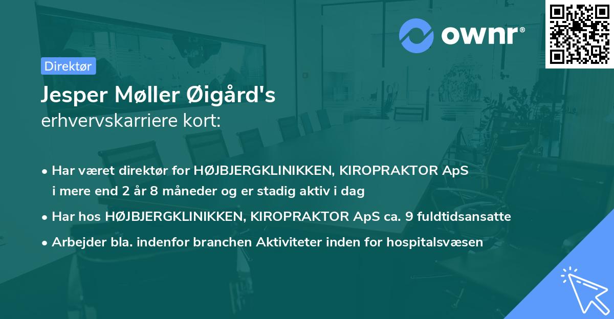 Jesper Møller Øigård's erhvervskarriere kort