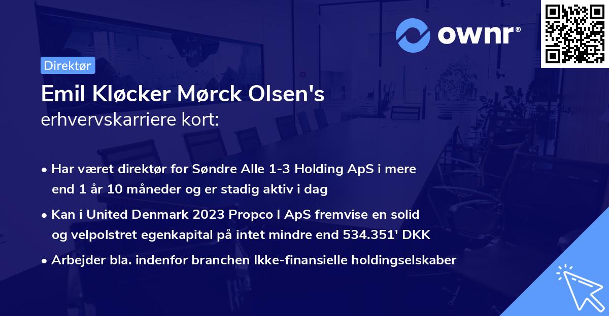 Emil Kløcker Mørck Olsen's erhvervskarriere kort