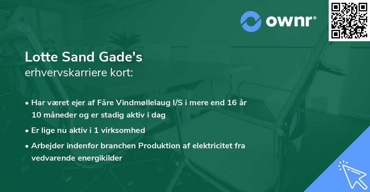Lotte Sand Gade's erhvervskarriere kort
